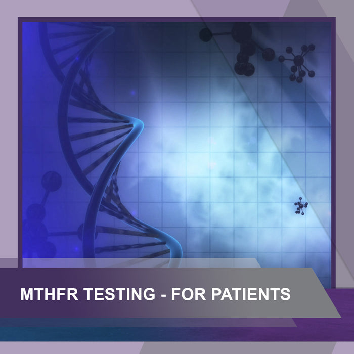 Patient Webinar: MTHFR Testing