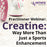 Creatine: Way More Than Just a Sports Enhancement