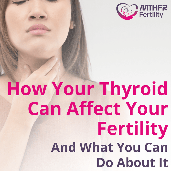 How Your Thyroid Can Affect Your Fertility And What You Can Do About It Replay