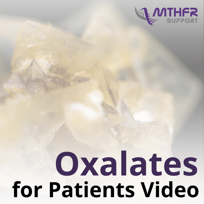 Oxalates for Patients Video